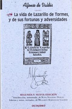 La vida de Lazarillo de Tormes, y de sus fortunas y adversidades (Biblioteca Octaedro)
