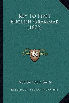 portada key to first english grammar (1872)