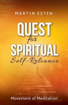 portada Quest for Spiritual Self-Reliance: Movement of Meditation (en Inglés)