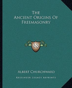 portada the ancient origins of freemasonry