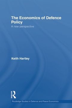 portada The Economics Of Defence Policy: A New Perspective (en Inglés)