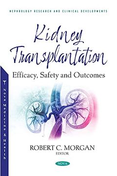 portada Kidney Transplantation: Efficacy, Safety and Outcomes (en Inglés)