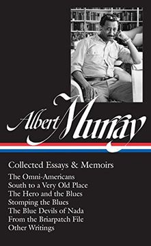 portada Albert Murray: Collected Essays & Memoirs (Loa #284): The Omni-Americans (en Inglés)