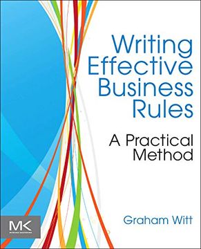 portada Writing Effective Business Rules (in English)