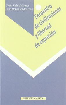 portada Encuentro de civilizaciones y libertad de expresión (in Spanish)