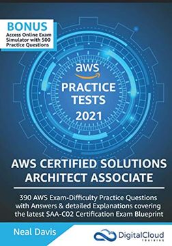 portada Aws Certified Solutions Architect Associate Practice Tests 2019: 390 aws Practice Exam Questions With Answers & Detailed Explanations: 2020 (Digital Cloud Training) (en Inglés)