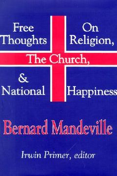 portada free thoughts on religion, the church, & national happiness (en Inglés)