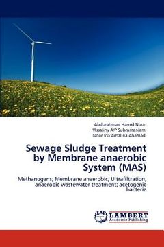 portada sewage sludge treatment by membrane anaerobic system (mas) (en Inglés)