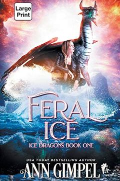 portada Feral Ice: Paranormal Fantasy (Ice Dragons) (en Inglés)