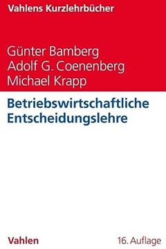 portada Betriebswirtschaftliche Entscheidungslehre (Vahlens Kurzlehrbücher) (en Alemán)