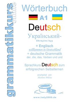 portada Wörterbuch Deutsch - Ukrainisch - Englisch Lernwortschatz Deutsch - Ukrainisch - Englisch a1 + Online Kostenlose app +Kurs