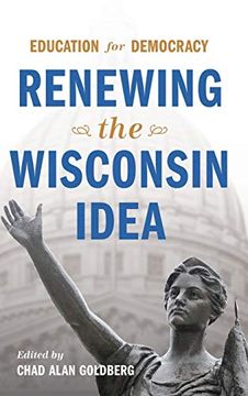 portada Education for Democracy: Renewing the Wisconsin Idea (en Inglés)