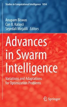 portada Advances in Swarm Intelligence: Variations and Adaptations for Optimization Problems (en Inglés)