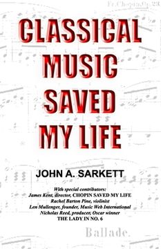 portada Classical Music Saved My Life (en Inglés)