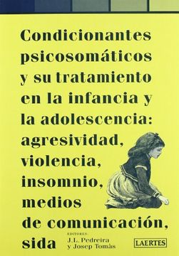 portada Condicionantes Psicosomaticos Infancia Adolescencia (in Spanish)