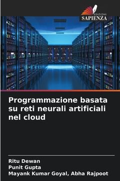 portada Programmazione basata su reti neurali artificiali nel cloud (in Italian)