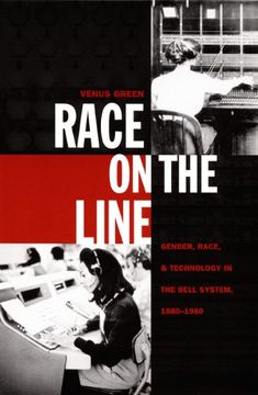 portada race on the line: gender, labor, and technology in the bell system, 1880-1980