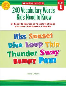 portada 240 vocabulary words kids need to know, grade 1 (en Inglés)