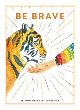 portada Be Brave (be You) (in English)