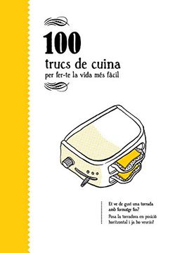 portada 100 Trucs De Cuina (100 Trucs per Fer-te la Vida Més Fàcil)