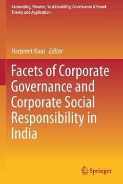 portada Facets of Corporate Governance and Corporate Social Responsibility in India (en Inglés)
