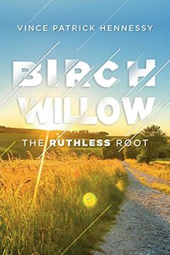portada Birch Willow: The Ruthless Root