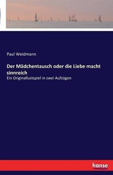 portada Der Madchentausch Oder Die Liebe Macht Sinnreich (German Edition)