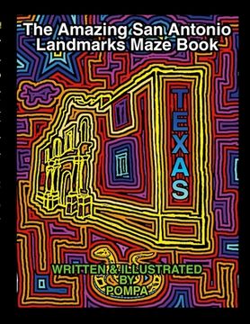 portada The Amazing San Antonio Landmarks Maze Book (en Inglés)