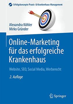 portada Online-Marketing für das Erfolgreiche Krankenhaus: Website, Seo, Social Media, Werberecht