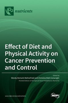 portada Effect of Diet and Physical Activity on Cancer Prevention and Control (in English)
