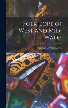 portada Folk-lore of West and Mid-Wales (en Inglés)