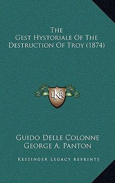 portada the gest hystoriale of the destruction of troy (1874) (en Inglés)