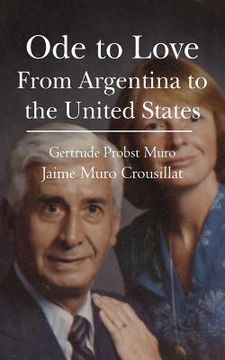 portada Ode to Love: From Argentina to the United States (en Inglés)