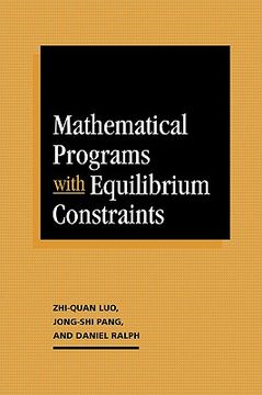 portada Mathematical Programs With Equilibrium Constraints (en Inglés)