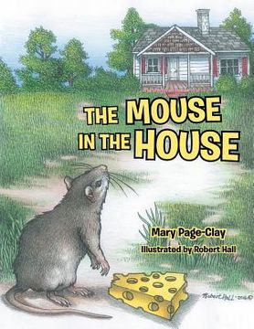 portada The Mouse in the House (en Inglés)