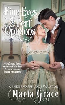 portada Fine Eyes and Pert Opinions: A Pride and Prejudice Variation