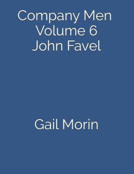 portada Company Men - Volume 6 - John Favel (en Inglés)