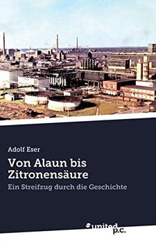 portada Von Alaun bis Zitronensäure: Ein Streifzug Durch die Geschichte (in German)