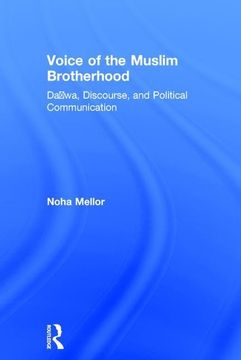portada Voice of the Muslim Brotherhood: Da'wa, Discourse, and Political Communication (in English)