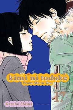 portada Kimi ni Todoke: From me to You, Vol. 17 (in English)