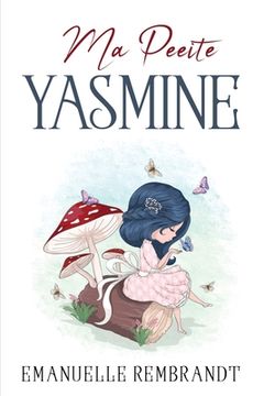 portada Ma Petite Yasmine (en Francés)