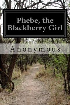 portada Phebe, the Blackberry Girl