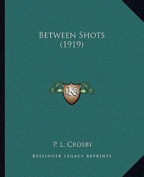 portada between shots (1919) (en Inglés)