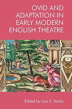 portada Ovid and Adaptation in Early Modern English Theatre (in English)