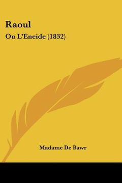 portada raoul: ou l'eneide (1832)