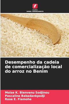 portada Desempenho da Cadeia de Comercialização Local do Arroz no Benim (in Portuguese)