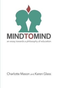 portada Mind to Mind: An Essay Towards a Philosophy of Education (en Inglés)