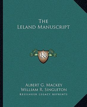 portada the leland manuscript (en Inglés)