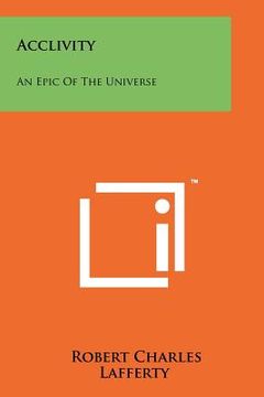portada acclivity: an epic of the universe