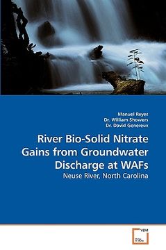 portada river bio-solid nitrate gains from groundwater discharge at wafs